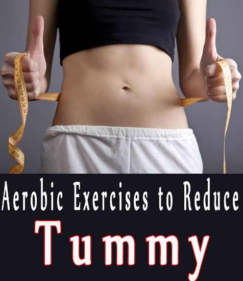 aerobna exercises to reduce tummy