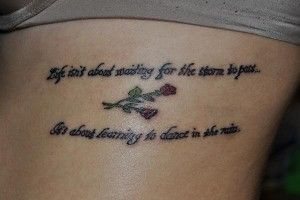 Tattoo-quotes-its about learning to dance in the rain