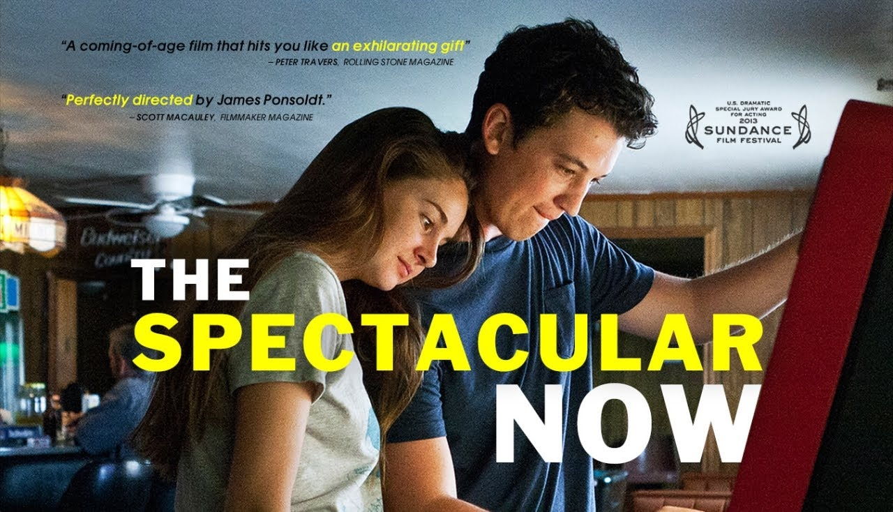 the-spectacular-now-officicial-poster-banner-promo-poster-19junho2013